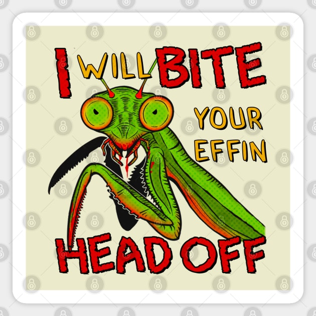 Bite Your Head Off Mantis Sticker by LeMae Macabre